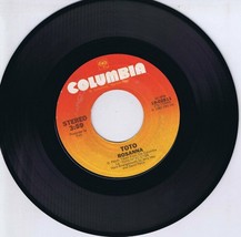 Vintage 1982 Toto Rosanna Vinyl 7&quot; 45 Rpm - £15.56 GBP