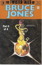 The Twisted Tales of Bruce Jones Comic Book #4 Eclipse Comics 1986 NEAR MINT - £4.67 GBP