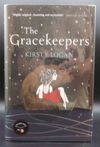 Kirsty Logan The Gracekeepers First Edition 2015 Signed Debut Novel Fantasy - $44.99