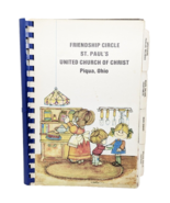 Friendship Circle 1983 St. Pauls United Church Of Christ Piqua, OH. Cook... - $17.58 CAD