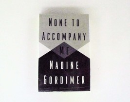 None To Accompany Me by Nadine Gordimer (1994, FSG) 1st Edition Hardcover - £25.14 GBP