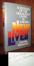 Rabinowitz, Dorothy NEW LIVES Survivors of the Holocaust Living in America 1st E - $188.94