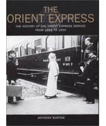 The Orient Express: The History of the Orient Express Service from 1883 ... - £14.21 GBP