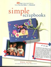 Simple Scrapbooks Stacy Julian Paperback 2000 Memory Books - $8.47