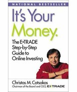 Its Your Money: The E*TRADE Step-by-Step Guide to Online Investing - $5.32 CAD