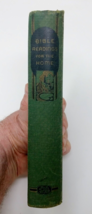 Bible Readings For The Home 1944 HC 300+ Illustrations Christian Life Study - £11.35 GBP