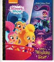 Catch A Wishing Star (Shimmer And Shine) Little Golden Book - £4.62 GBP