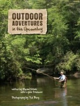 OUTDOOR ADVENTURES IN THE UPCOUNTRY Michel Stone Ted Borg signer by phot... - $24.74
