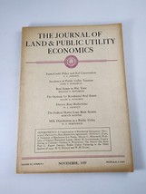 The Journal of Land &amp; Public Utility Economics November 1939 Vol XV Numb... - $24.74