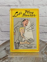 Let&#39;s Play Doctor by Harold Meyers 1955 Hardcover w/Dust Jacket - $14.52