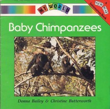 Baby Chimpanzees by Bailey &amp; Butterworth 1991 Softback Book - £1.98 GBP