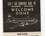 1501st Air Transport Wing HV Welcome Home Brochure Travis AFB C-97 C-124 - £37.98 GBP