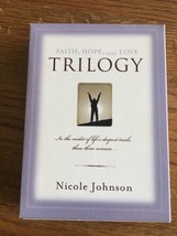 Faith, Hope and Love Trilogy by Nicole Johnson (2003 Hardcover) Box Set Lot Gift - £11.86 GBP