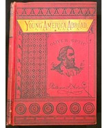 Optic, Oliver, DOWN THE RHINE; or, YOUNG AMERICA IN GERMANY - 1869 1st ed. - $934.14 MXN