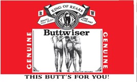 Horizontal Buttwiser 3 X 5 Flag King Of Rears Lady Beers Banner Wall FL822 - £10.47 GBP