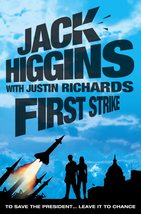 First Strike. Jack Higgins with Justin Richards Jack Higgins - £10.38 GBP