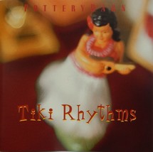 Pottery Barn - Tiki Rhythms (CD 2002 River Rock) RARE OOP VG+ - £10.54 GBP