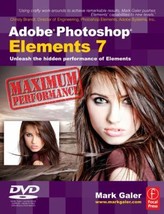 Adobe Photoshop Elements 7 Maximum Performance: Unleash the hidden performance o - £11.29 GBP