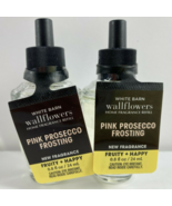 Lot of 2 Bath &amp; Body Works PINK PROSECCO FROSTING Wallflower Oil Refill ... - £14.19 GBP