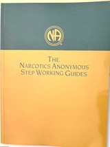 The Narcotics Anonymous Step Working Guides LIKE NEW - $13.29