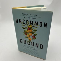 Uncommon Ground: Living Faithfully in a World of Difference - $18.40