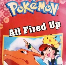 2018 Pokémon All Fired Up Scholastic Paperback Book Anime Chapter Book E87 - $19.99
