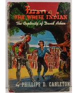 Hawk, The White Indian by Phillips D. Carleton - $13.99