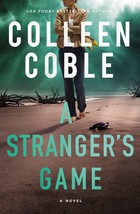 A Stranger&#39;s Game [Paperback] Coble, Colleen - £4.66 GBP