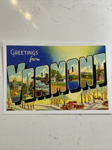 Vermont Vintage-Look Large Letter Postcard 4x6 Unposted - $4.46