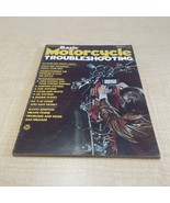 Petersens Basic Motorcycle Troubleshooting Manual Guide 1974 Paperback K... - $12.87