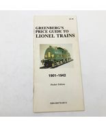 Greenberg&#39;s Price Guide To Lionel Trains 1901-1942 Pocket Edition 1979 1... - $234.02 MXN