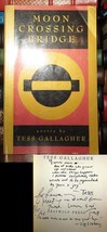 Gallagher, Tess Moon Crossing Bridge Signed 1st 1st Edition 2nd Printing - $114.19