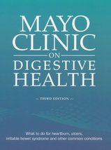 Mayo Clinic on Digestive Health, Third Edition Stephen C. Hauser - £7.07 GBP