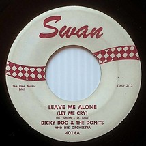 Dicky Doo &amp; The Don&#39;ts - Leave Me Alone (Let Me Cry) / Wild Party (7&quot; 45... - $2.27