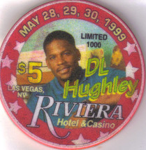 DL HUGHLEY May 28-30, 1999  $5 Ltd. 1000 RIVIERA Hotel Casino Chip, vintage - £15.98 GBP