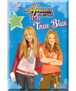 Hannah Montana #13: True Blue (2008) *Paperback Book / 8 Pages Of Series... - $37.72 MXN