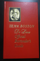 Old Mr. Boston De Luxe Official Bartender&#39;s Guide Hardback 149pages  1965 - £4.27 GBP