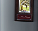 PATRICK WILLIS PLAQUE SAN FRANCISCO FORTY NINERS 49ers FOOTBALL NFL   C - £3.15 GBP