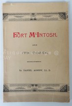 1893 Antique Fort Mc Intosh History Signed Author Daniel Agnew French Brit Indian - £97.54 GBP