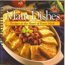 Pampered Chef Main Dishes Cookbook - £7.11 GBP