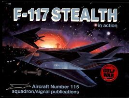 F-117 STEALTH in action by Jim Goodall * Aircraft #115 softcover 1993 si... - $8.42
