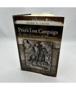 Price&#39;s Lost Campaign: The 1864 Invasion of Missouri (Shades of Blue &amp; G... - $95.41 CAD