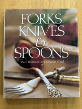 Forks, Knives and Spoons - Peri Wolfman - Clarkson Potter Publishers - 1994 - £3.72 GBP