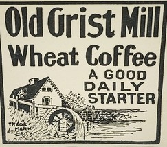 1904 Old Grist Mill Coffee Advertisement Antique Food Ephemera 2 x 2&quot; - £9.23 GBP