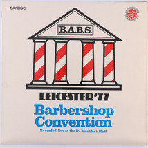Various – Barbershop Convention - Leicester &#39;77 UK 12&quot; Vinyl LP Saydisc SDL 281 - £22.44 GBP