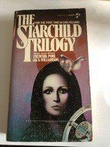 The Starchild Trilogy By Frederik Pohl And Jack WILLIAMSON*1977*SCIENCE Fiction* - £4.99 GBP