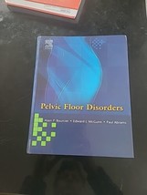 Pelvic Floor Disorders Alain P., McGuire, Edward J., Abrams, Paul - £28.34 GBP