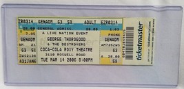 GEORGE THOROGOOD - ORIGINAL 2006 UNUSED WHOLE FULL CONCERT TICKET - $15.00