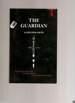 The Guardian : Is Here by Beecher Smith (1999, Paperback, Signed) - £3.69 GBP