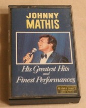 Johnny Mathis Cassette Tape His Greatest Hits and Finest Performances CAS1 - £4.84 GBP